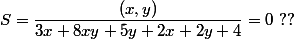 S=\dfrac{(x,y)}{3x+8xy+5y+2x+2y+4}=0~??